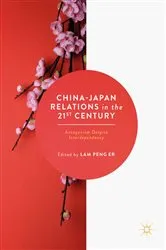 Book cover of China-Japan Relations in the 21st Century by Lam Peng Er