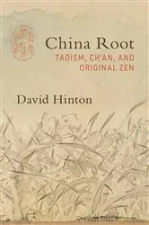 Book cover of China Root by David Hinton