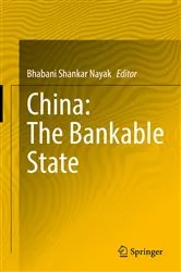Book cover of China: The Bankable State by Bhabani Shankar Nayak