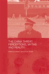 Book cover of China Threat: Perceptions Myths by Herbert Yee
