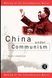 Book cover of China Under Communism by Alan Lawrance