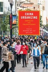Book cover of China Urbanizing by Weiping Wu