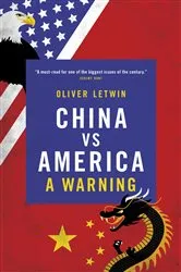 Book cover of China vs America by Oliver Letwin