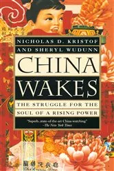 Book cover of China Wakes by Nicholas D. Kristof