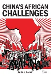 Book cover of China's African Challenges by Sarah Raine