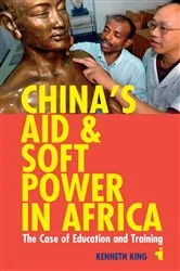 Book cover of China's Aid and Soft Power in Africa by Unknown