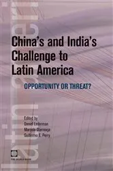 Book cover of China's and India's Challenge to Latin America by Daniel Lederman