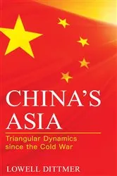 Book cover of China's Asia by Lowell Dittmer