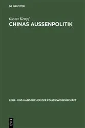 Book cover of Chinas Außenpolitik by Gustav Kempf