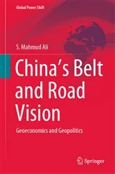 Book cover of China’s Belt and Road Vision by S. Mahmud Ali