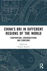 Book cover of China’s BRI in Different Regions of the World by Sanjeev Kumar