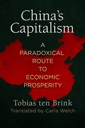 Book cover of China's Capitalism by Tobias ten Brink