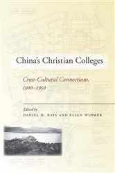 Book cover of China’s Christian Colleges by Daniel Bays