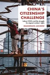 Book cover of China's citizenship challenge by Malgorzata Jakimów