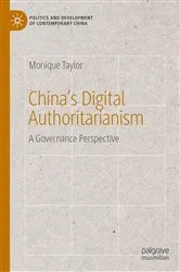 Book cover of China’s Digital Authoritarianism by Monique Taylor