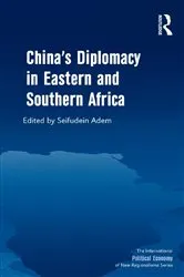 Book cover of China's Diplomacy in Eastern and Southern Africa by Seifudein Adem