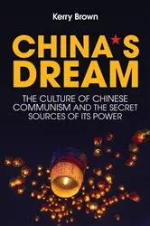 Book cover of China's Dream by Kerry Brown
