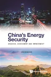Book cover of China's Energy Security: Analysis, Assessment And Improvement by Jingzheng Ren