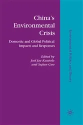 Book cover of China’s Environmental Crisis by J. Kassiola