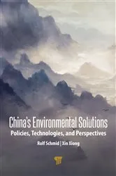 Book cover of China’s Environmental Solutions by Rolf Schmid