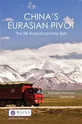 Book cover of China’s Eurasian Pivot by Raffaello Pantucci