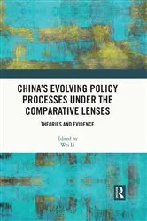 Book cover of China’s Evolving Policy Processes under the Comparative Lenses by Wei Li