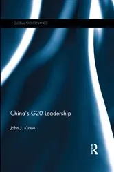 Book cover of China’s G20 Leadership by John J. Kirton