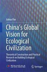 Book cover of China‘s Global Vision for Ecological Civilization by Jiahua Pan