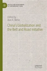 Book cover of China’s Globalization and the Belt and Road Initiative by Jean A. Berlie