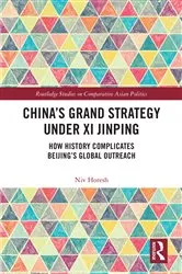 Book cover of China’s Grand Strategy Under Xi Jinping by Niv Horesh