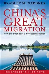 Book cover of China's Great Migration by Bradley M. Gardner