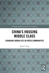 Book cover of China's Housing Middle Class by Beibei Tang