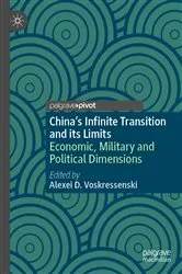 Book cover of China’s Infinite Transition and its Limits by Alexei D. Voskressenski