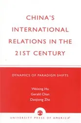 Book cover of China's International Relations in the 21st Century by Weixing R. Hu