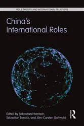 Book cover of China's International Roles by Sebastian Harnisch