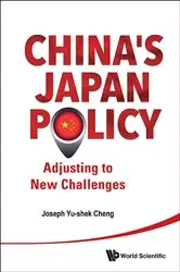 Book cover of China's Japan Policy: Adjusting To New Challenges by Joseph Yu-shek Cheng