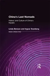 Book cover of China's Last Nomads by Linda Benson