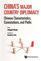 Book cover of China's Major Country Diplomacy: Chinese Characteristics, Connotations, And Paths by Linggui Wang