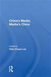 Book cover of China's Media, Media's China by Chin-Chuan Lee