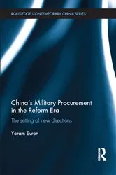 Book cover of China's Military Procurement in the Reform Era by Yoram Evron