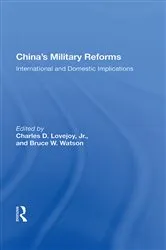 Book cover of China's Military Reforms by Charles D. Lovejoy