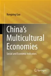 Book cover of China’s Multicultural Economies by Rongxing Guo