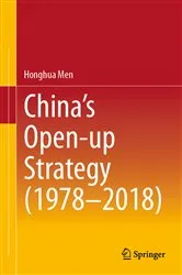 Book cover of China’s Open-up Strategy (1978–2018) by Honghua Men