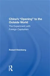 Book cover of China's Opening to the Outside World by Robert Kleinberg