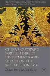 Book cover of China's Outward Foreign Direct Investments and Impact on the World Economy by Pan Wang