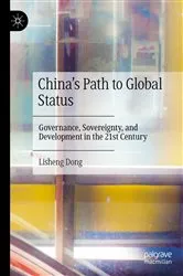 Book cover of China's Path to Global Status by Lisheng Dong