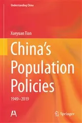 Book cover of China’s Population Policies by Xueyuan Tian