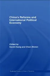 Book cover of China's Reforms and International Political Economy by David Zweig