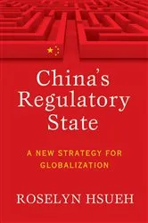 Book cover of China's Regulatory State by Roselyn Hsueh Romano