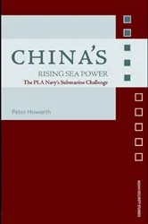 Book cover of China's Rising Sea Power by Peter Howarth
